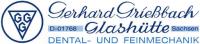Gerhard Grießbach DENTAL und FEINMECHANIK Glashütte Inhaber: Dietrich Ahrendt